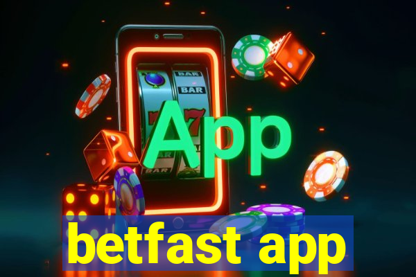 betfast app